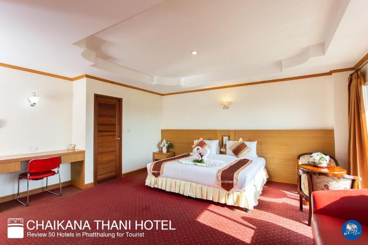 Chaikana Thani Hotel Phatthalung Exteriör bild